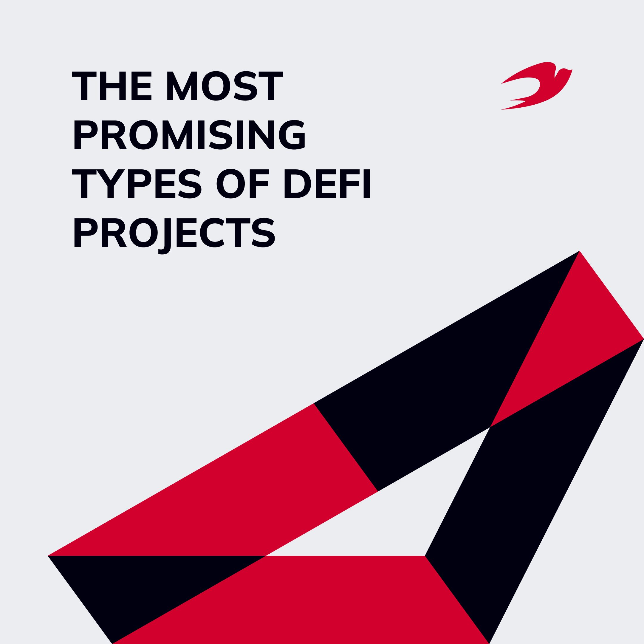 The most promising types of DeFi projects