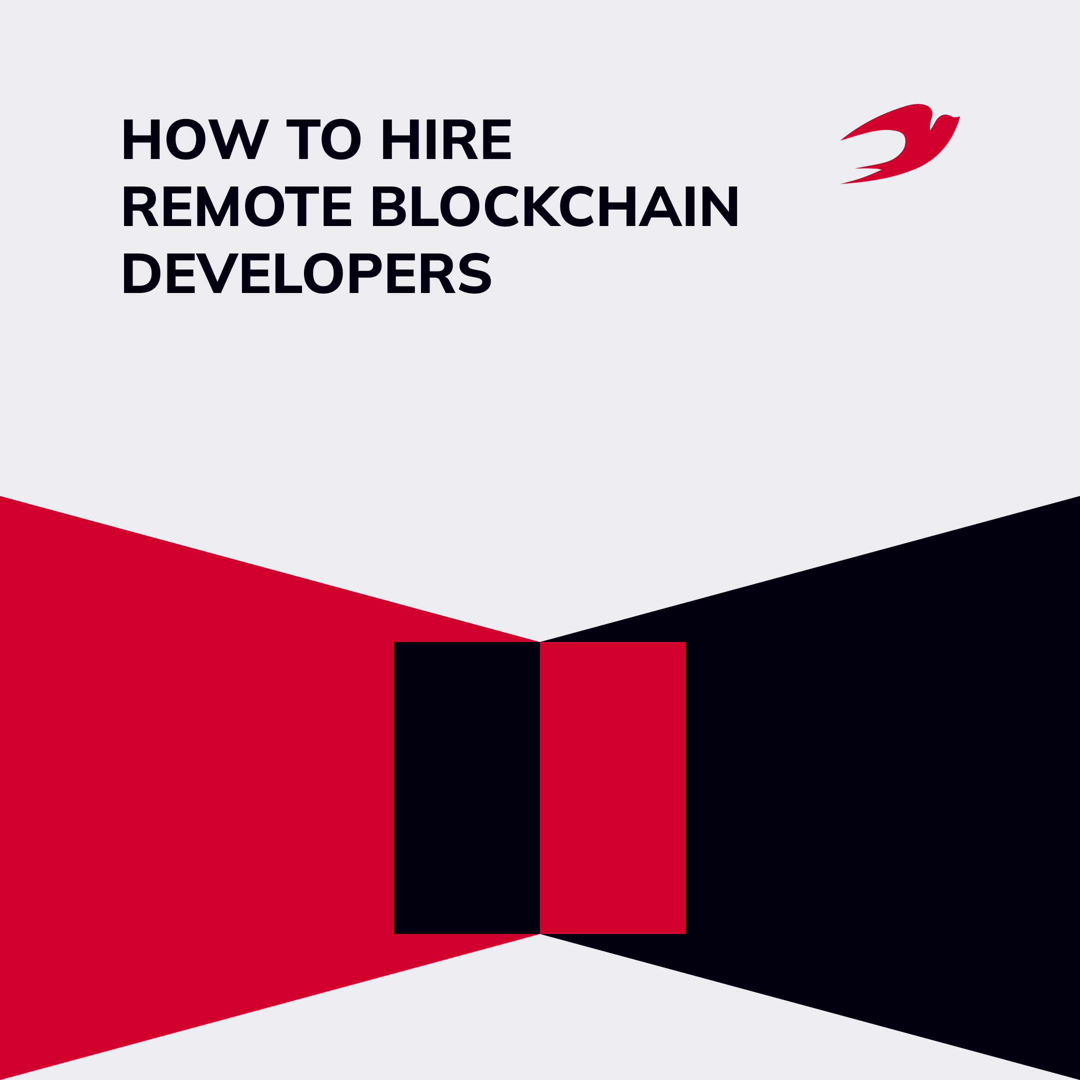 How to Hire Remote Blockchain Developers