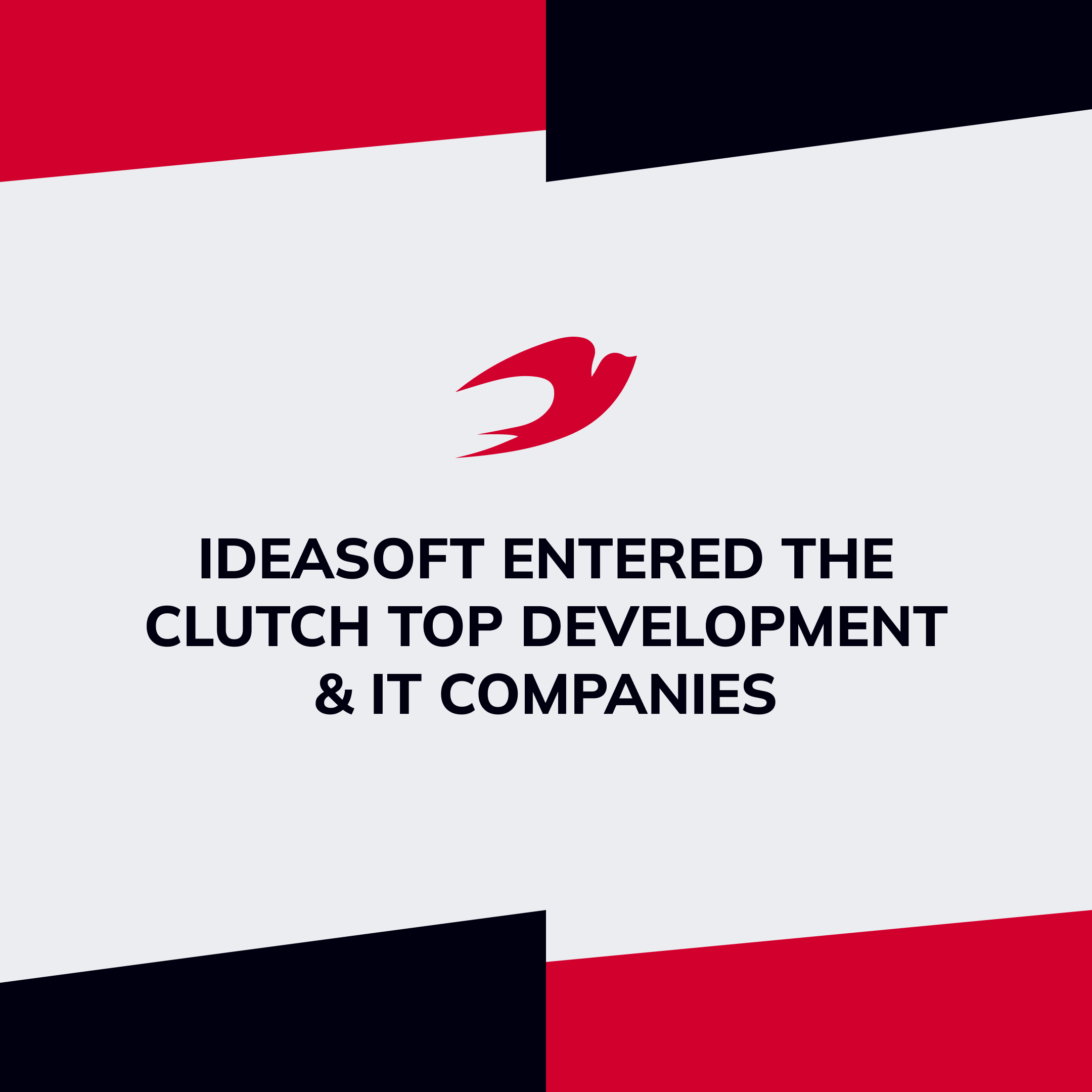 IdeaSoft Entered the Clutch Top Development