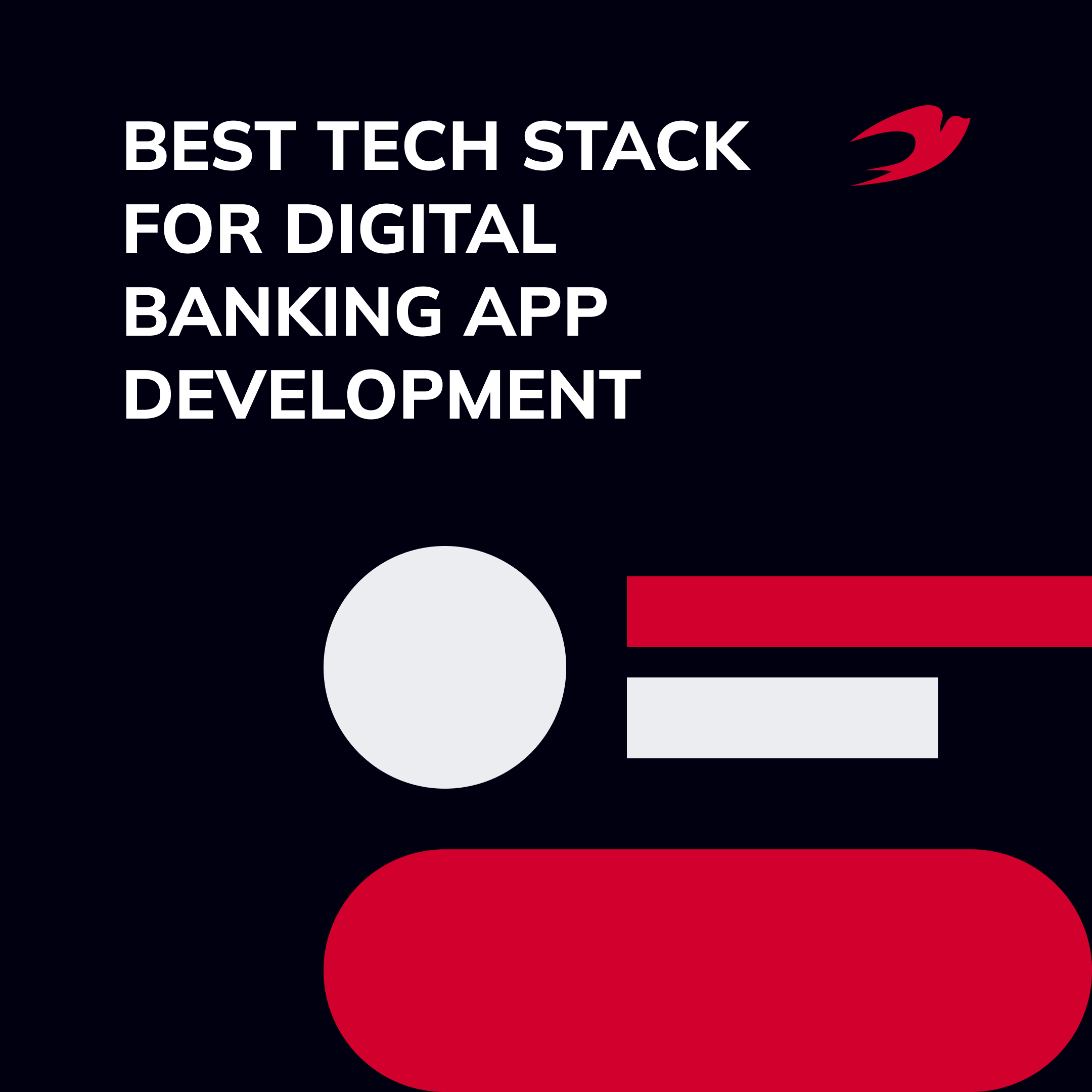 Best Tech Stack for Digital Banking App Development