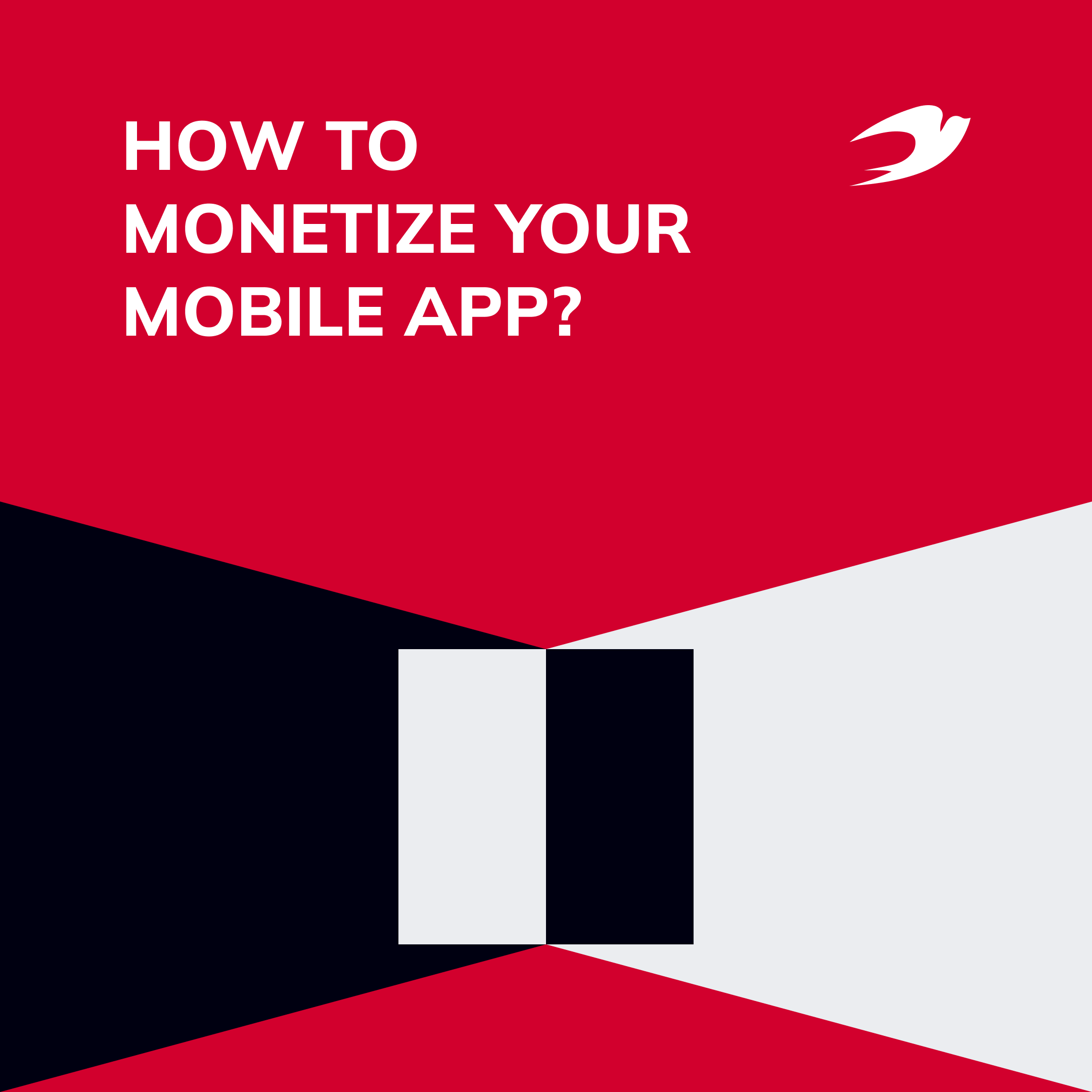 How to Monetize Your Mobile App