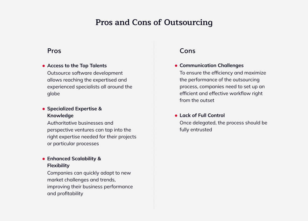 benefits of outsource, outsourcing and outstaffing, outsource development, pros and cons of outsourcing, outsource model, IT outsourcing 