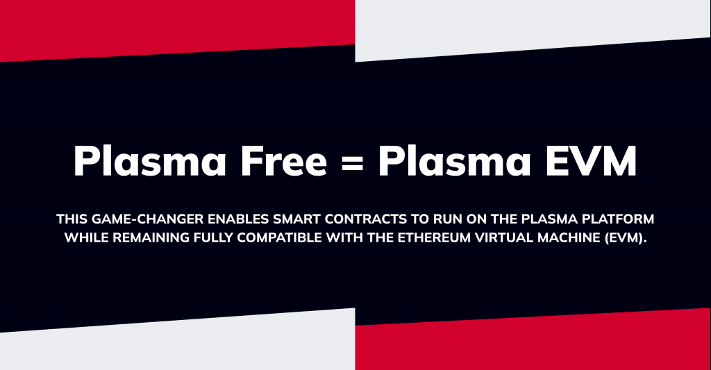 Plasma Free | Plazma EVM | Smart contacts | Etherrum Virtual Engine (EVM)